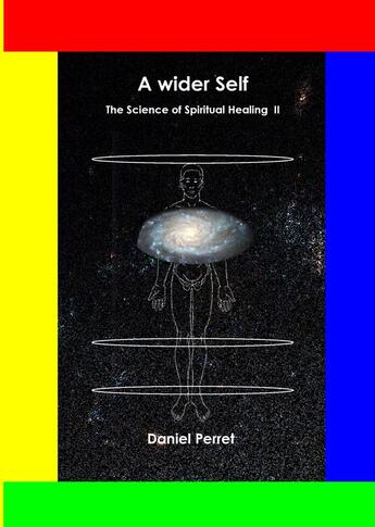 Couverture du livre « The science of spiritual healing II » de Daniel Perret aux éditions Books On Demand