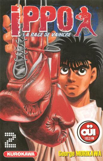 Couverture du livre « Ippo - saison 1 ; la rage de vaincre Tome 2 » de George Morikawa aux éditions Kurokawa