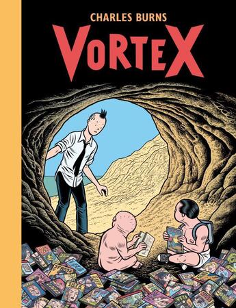 Couverture du livre « Vortex » de Charles Burns aux éditions Cornelius