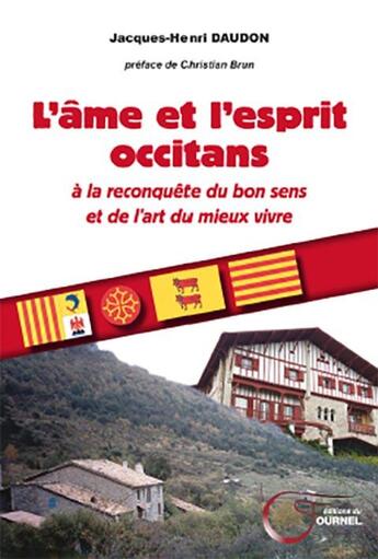 Couverture du livre « Ame et l'esprit occitans (l') » de Daudon Jacques-Henri aux éditions Fournel