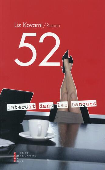 Couverture du livre « 52 » de Liz Kovarni aux éditions Pierre-guillaume De Roux