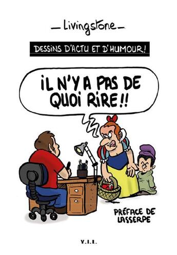 Couverture du livre « Il n'y a pas de quoi rire !! » de Livingstone aux éditions Yil