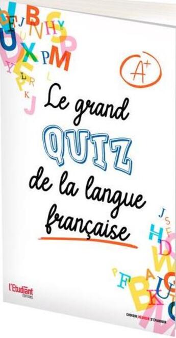 Couverture du livre « Le grand quiz de la langue francaise » de  aux éditions L'etudiant