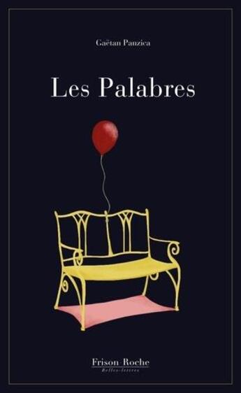 Couverture du livre « Les palabres » de Gaetan Panzica aux éditions Frison-roche Belles-lettres