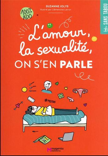 Couverture du livre « L'amour, la sexualité, on s'en parle » de Clementine Latron et Suzanne Jolys aux éditions Magenta Editions