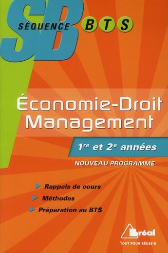 Couverture du livre « Séquence BTS ; économie, droit, management » de  aux éditions Breal