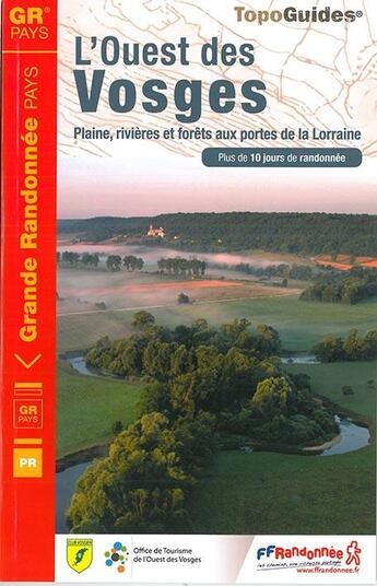 Couverture du livre « L'Ouest des Vosges : GR pays (édition 2015) » de  aux éditions Ffrp