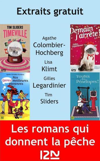 Couverture du livre « Les romans qui donnent la pêche ; extraits » de  aux éditions 12-21