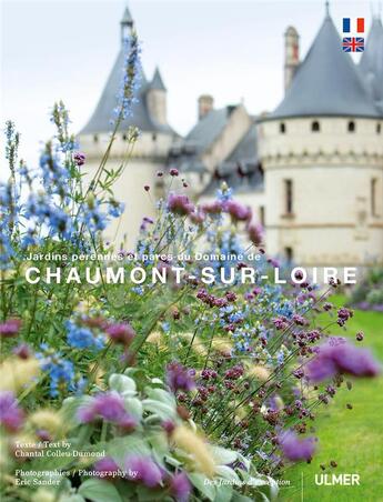 Couverture du livre « Jardins pérennes et parcs du domaine de Chaumont-sur-Loire » de Eric Sander et Chantal Colleu-Dumond aux éditions Eugen Ulmer