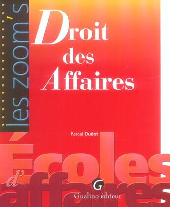 Couverture du livre « Zoom's droit des affaires » de Pascal Oudot aux éditions Gualino