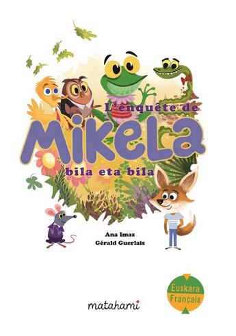 Couverture du livre « L'enquete de mikela » de Imaz Ana aux éditions Matahami