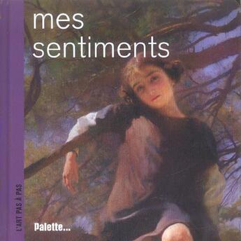 Couverture du livre « Mes sentiments » de Lambilly (De) E. aux éditions Palette