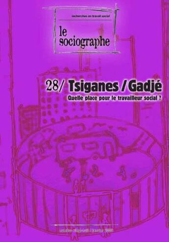 Couverture du livre « Tsiganes / gadjé ; quelle place pour le travailleur social » de  aux éditions Champ Social