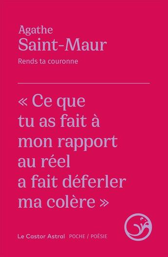 Couverture du livre « Rends ta couronne » de Agathe Saint-Maur aux éditions Castor Astral