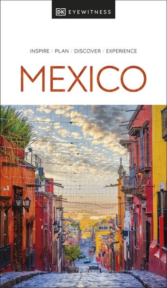 Couverture du livre « MEXICO - EYEWITNESS TRAVEL GUIDE » de  aux éditions Dorling Kindersley