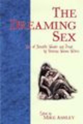 Couverture du livre « The Dreaming Sex » de Ashley Mike aux éditions Owen Peter Publishers