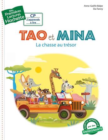 Couverture du livre « Mes premières lectures - CP j'apprends à lire : Tao et Mina : la chasse au trésor » de Anne-Gaelle Balpe et Da-Fanny aux éditions Hachette Enfants