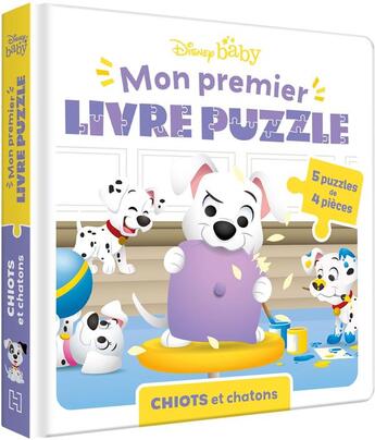 Couverture du livre « Mon premier livre puzzle ; Disney Baby ; chiots et chatons » de Disney aux éditions Disney Hachette