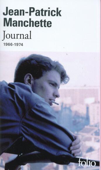 Couverture du livre « Journal (1966-1974) » de Jean-Patrick Manchette aux éditions Folio