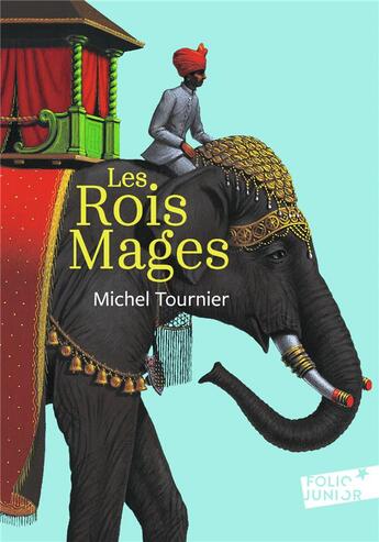 Couverture du livre « Les Rois Mages » de Michel Tournier aux éditions Gallimard-jeunesse