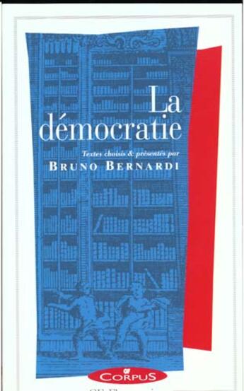 Couverture du livre « La démocratie » de Bruno Bernardi aux éditions Flammarion