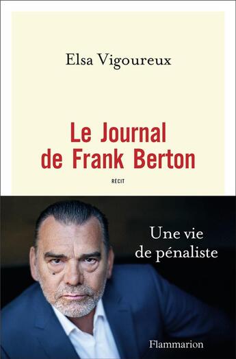 Couverture du livre « Le journal de Frank Berton » de Elsa Vigoureux aux éditions Flammarion