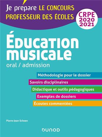 Couverture du livre « Education musicale - oral / admission - crpe 2020-2021 » de Pierre-Jean Schoen aux éditions Dunod