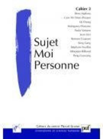 Couverture du livre « CAHIERS DU CENTRE MARCEL GRANET T.2 ; sujet moi personne » de  aux éditions Puf