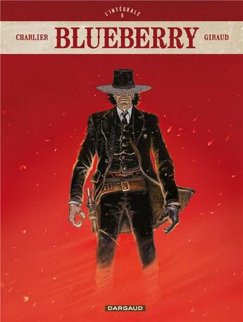 Couverture du livre « Blueberry : Intégrale vol.9 : Tomes 27 et 28 » de Jean-Michel Charlier et Jean Giraud aux éditions Dargaud