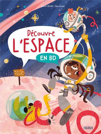 Couverture du livre « Découvre l'espace en BD » de Pierre Oertel et Clau Couza aux éditions Fleurus