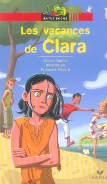 Couverture du livre « Les vacances de clara » de Olivier Daniel aux éditions Hatier