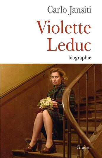 Couverture du livre « Violette Leduc » de Carlo Jansiti aux éditions Grasset