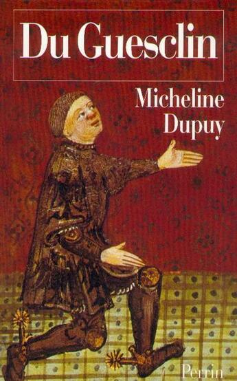 Couverture du livre « Du guesclin » de Dupuy Micheline aux éditions Perrin