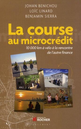 Couverture du livre « La course au micro crédit » de  aux éditions Rocher