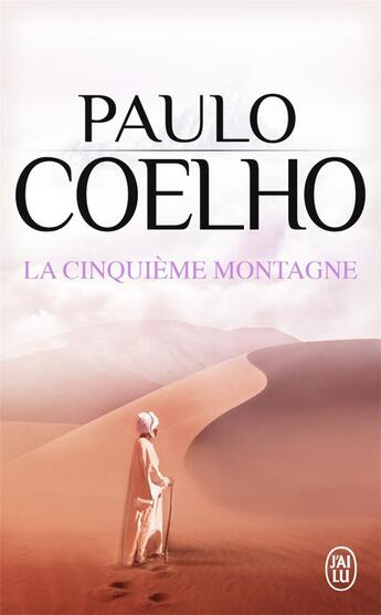 Couverture du livre « La cinquieme montagne » de Paulo Coelho aux éditions J'ai Lu