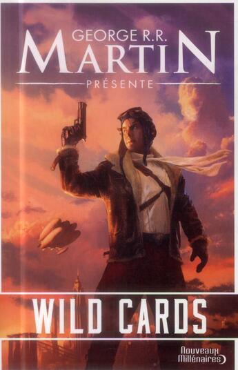 Couverture du livre « Wild cards Tome 1 » de George R. R. Martin aux éditions J'ai Lu