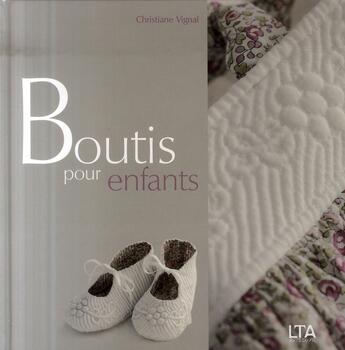 Couverture du livre « Boutis pour enfants » de Vignal/Curt aux éditions Le Temps Apprivoise