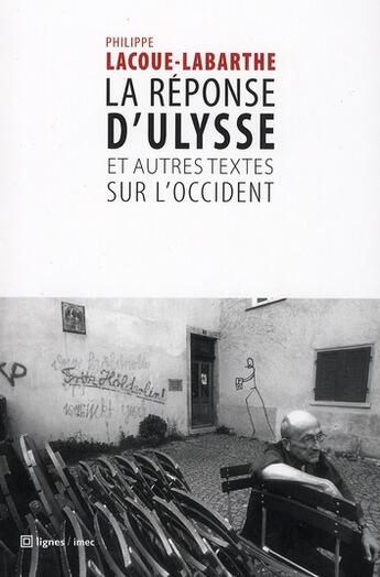 Couverture du livre « La reponse d'ulysse et autres textes sur l'occident » de Lacoue-Labarthe P. aux éditions Nouvelles Lignes