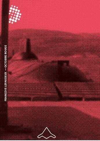 Couverture du livre « Octobre rouge architecture du sous-marin nucleaire sovietique akoula (b2-86) /francais » de Francois Lefaudeux aux éditions Editions B2