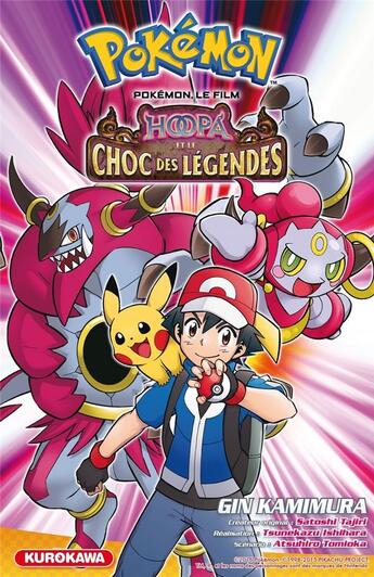 Couverture du livre « Pokémon : le film : Hoopa et le choc des légendes » de Gin Kamimura aux éditions Kurokawa