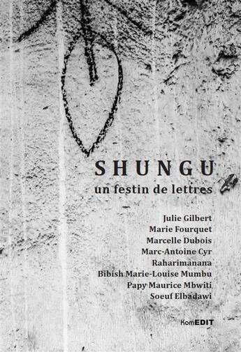 Couverture du livre « Shungu, un festin de lettres » de  aux éditions Komedit