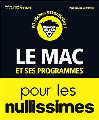 Couverture du livre « Le mac et ses programmes pour les nullissimes » de  aux éditions First Interactive