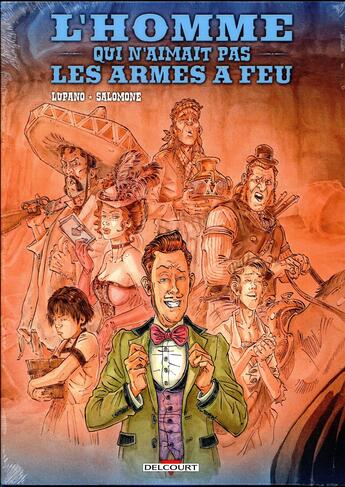 Couverture du livre « L'homme qui n'aimait pas les armes à feu ; coffret Intégrale t.1 à t.4 » de Wilfrid Lupano et Paul Salomone aux éditions Delcourt