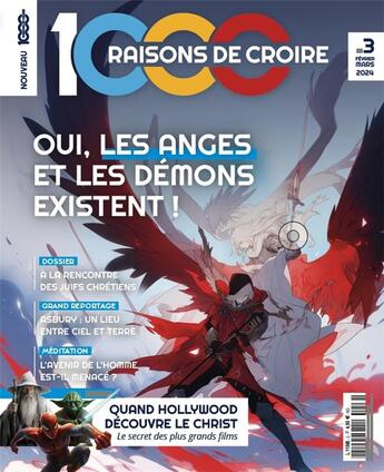 Couverture du livre « 1000 raisons de croire #3 - anges et demons » de 1000 Raisons De Croi aux éditions 1000 Raisons De Croire