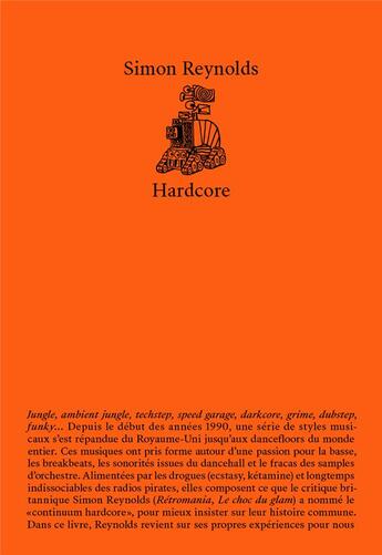 Couverture du livre « Hardcore » de Simon Reynolds aux éditions Editions Presentes