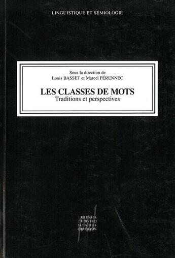 Couverture du livre « Les classes de mots - traditions et perspectives » de Basset/Perennec aux éditions Pu De Lyon