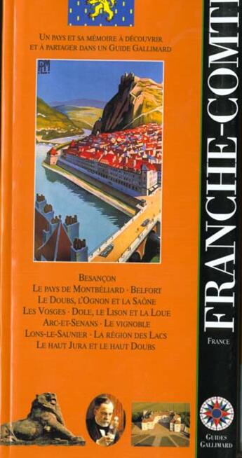 Couverture du livre « La Franche-Comté » de Collectif Gallimard aux éditions Gallimard-loisirs