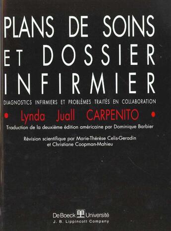 Couverture du livre « Plans de soins et dossier infirmier » de Linda Juall Carpenito aux éditions De Boeck Superieur