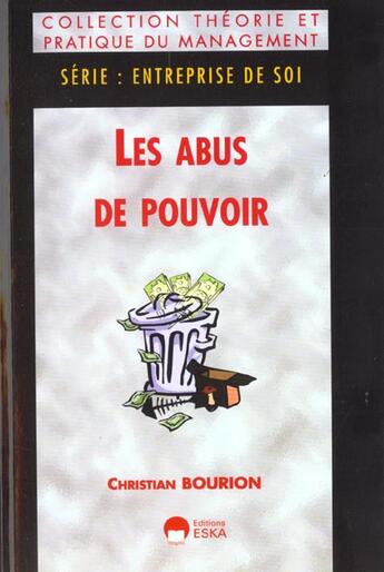 Couverture du livre « Abus de pouvoir (les) » de Christian Bourion aux éditions Eska