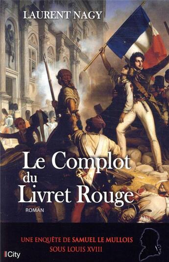 Couverture du livre « Le complot du livret rouge » de Laurent Nagy aux éditions City